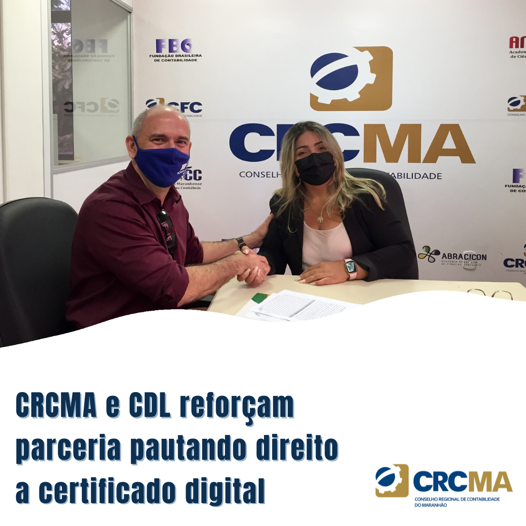 Crcma E Cdl Refor Am Parceria Pautando Direito A Certificado Digital