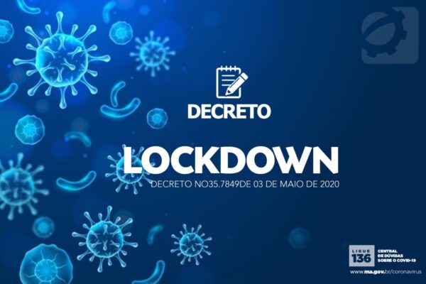 Lockdown – Decreto do Governo do Estado do Maranhão