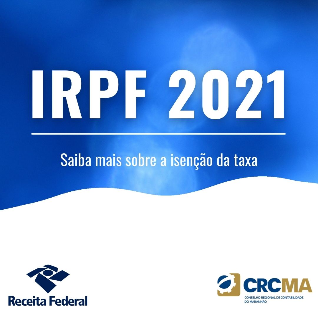 ISENÇÃO DO IRPF 2021