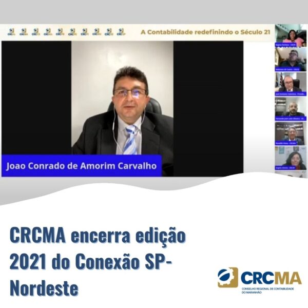 CRCMA encerra edição 2021 do Conexão SP-Nordeste