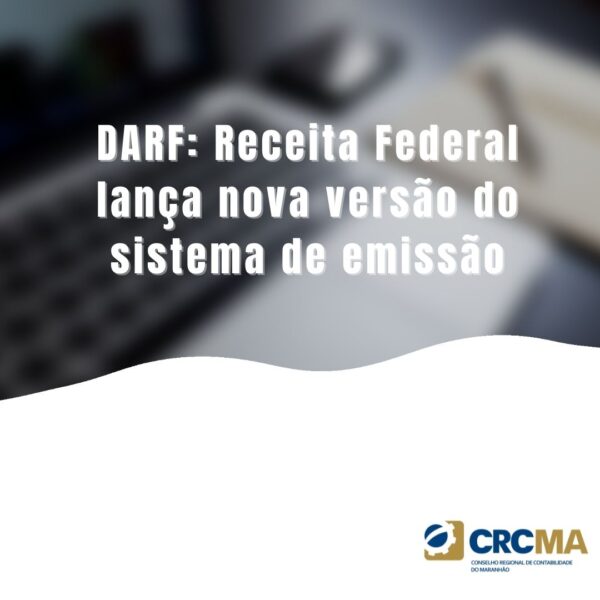 DARF: Receita Federal lança nova versão do sistema de emissão