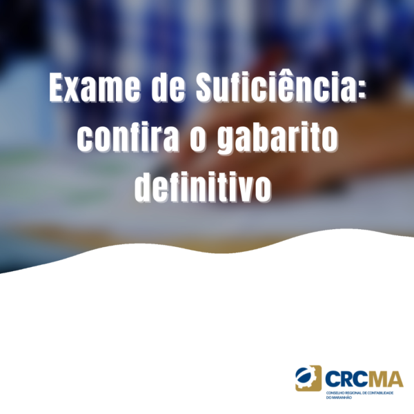 Exame de Suficiência: confira o gabarito definitivo