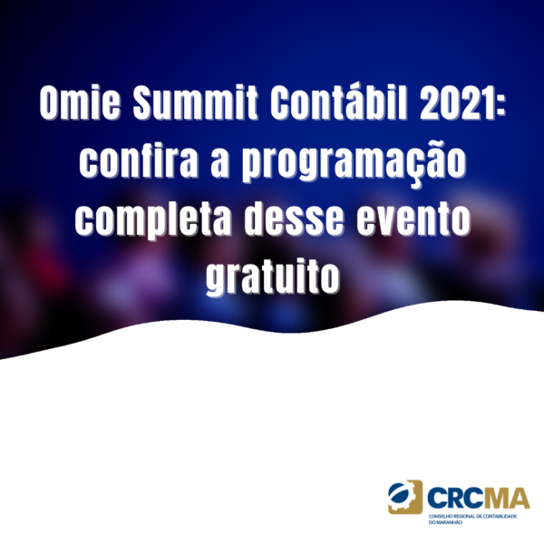 Omie Summit Contábil 2021: confira a programação completa desse evento gratuito