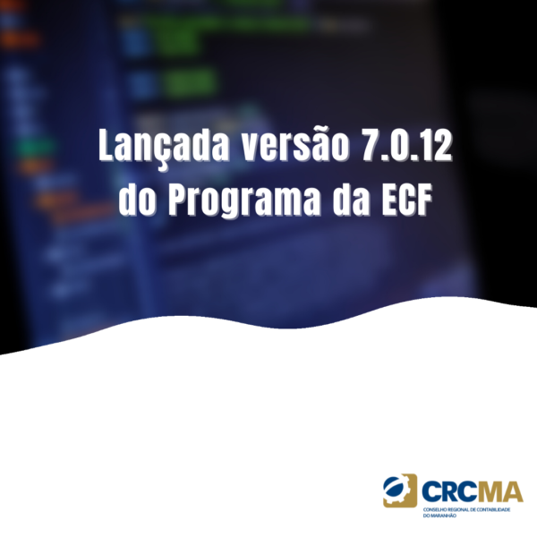 Lançada versão 7.0.12 do Programa da ECF