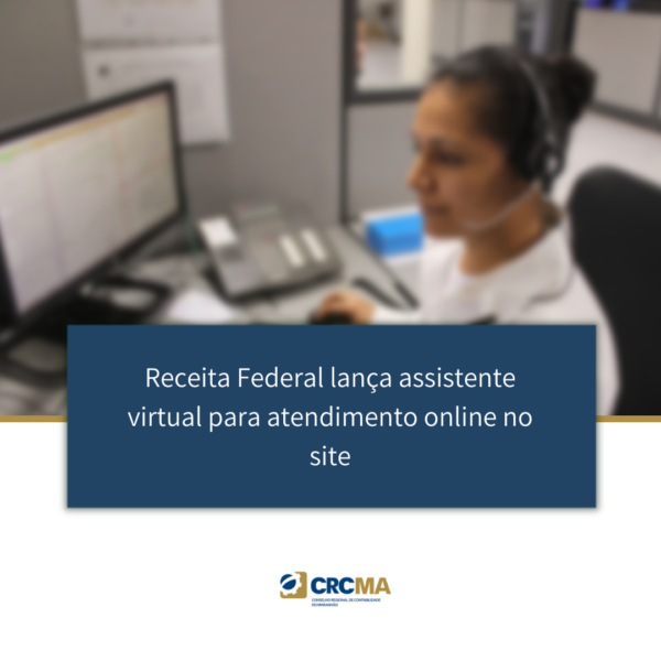 Receita Federal lança assistente virtual para atendimento online no site