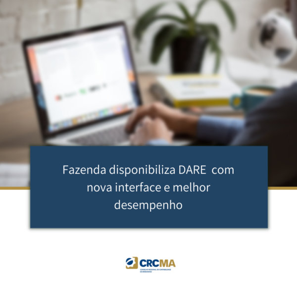 Fazenda disponibiliza DARE com nova interface e melhor desempenho