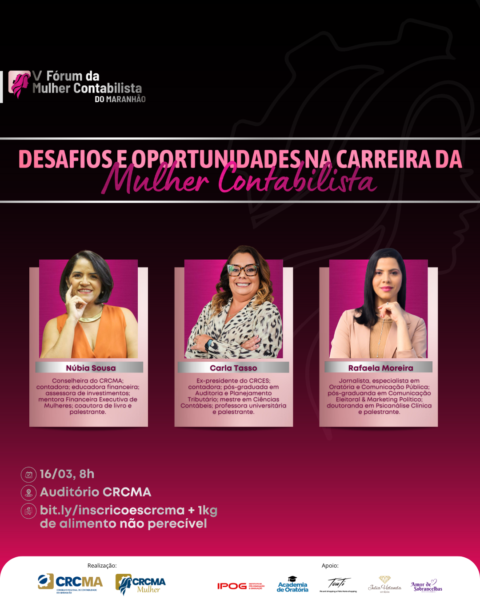 Participe do V Fórum da Mulher Contabilista do Maranhão! 💞