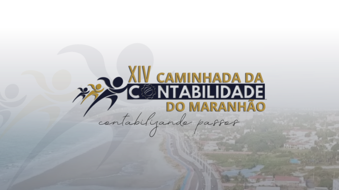 Vem aí a XIV Caminhada da Contabilidade do Maranhão