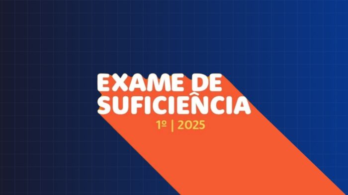 1ª/2025 edição do Exame de Suficiência está com inscrições abertas